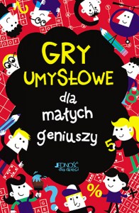 Gry umyslowe dla malych geniusz okladka max34